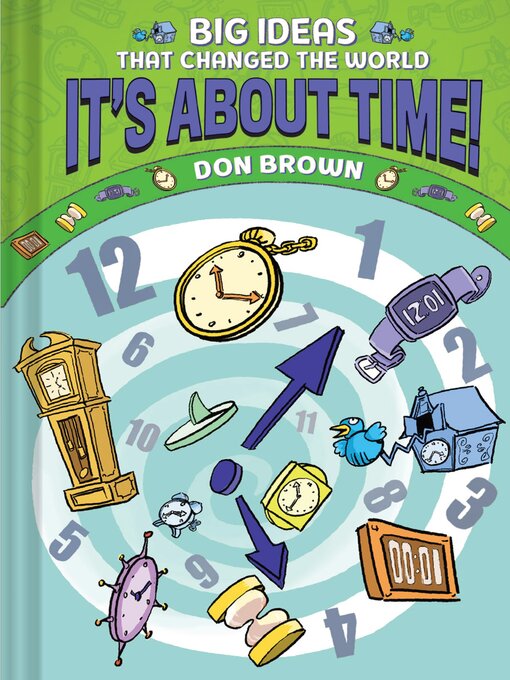 Title details for It's About Time! by Don Brown - Wait list